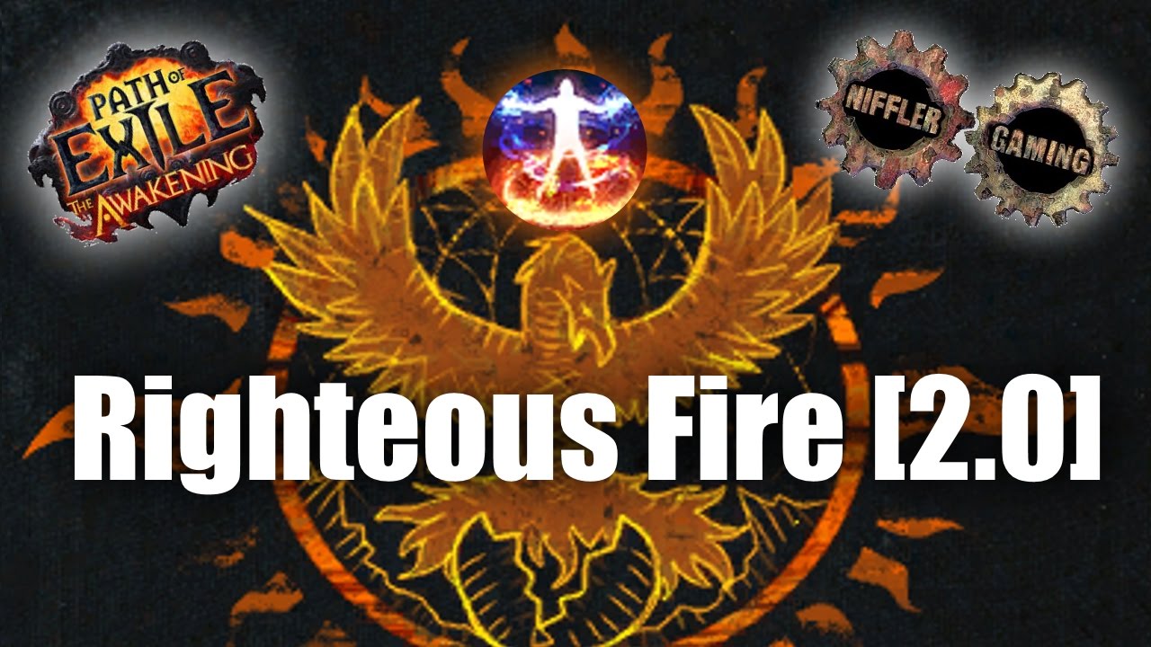 Niffler´s Righteous Fire Build [2.0] | Path of Exile: The Awakening