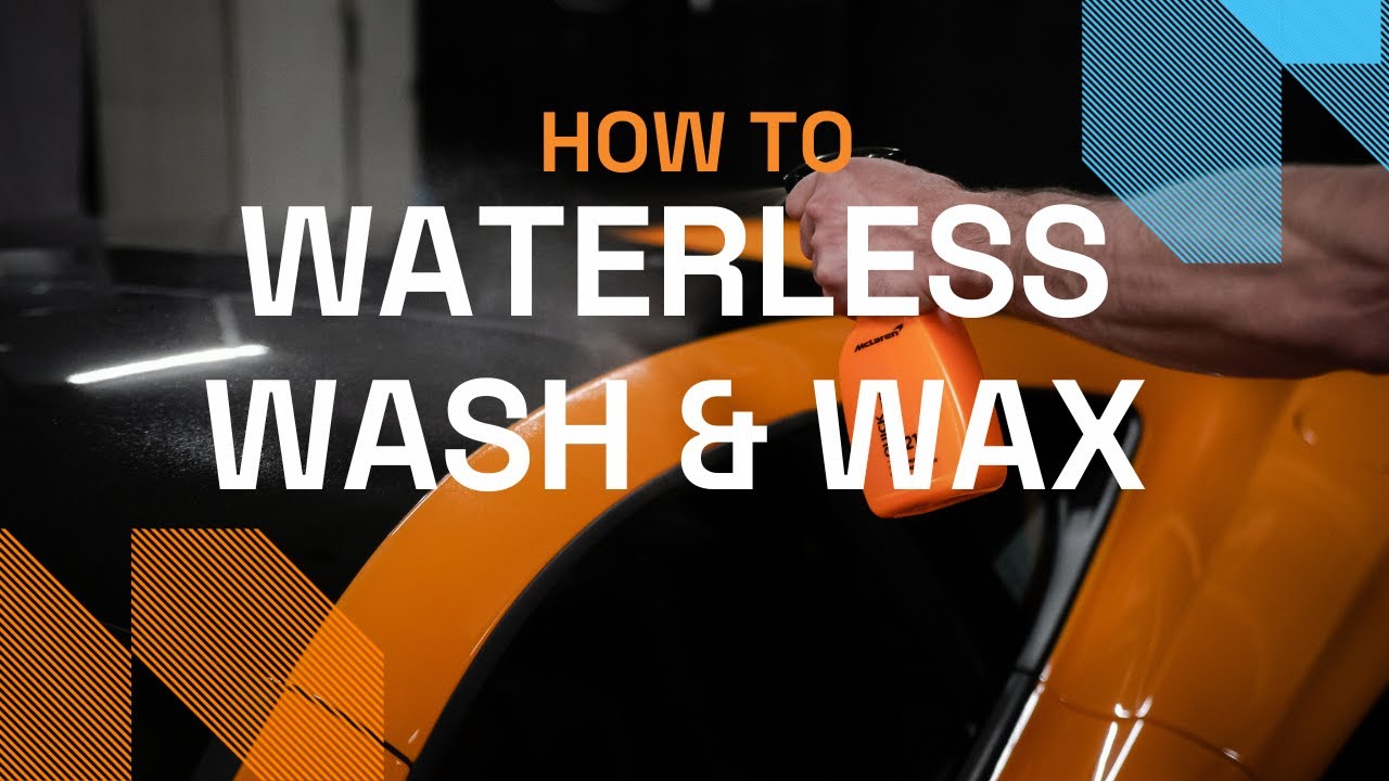 HOW TO USE | Waterless Wash & Wax - McLaren Car Care