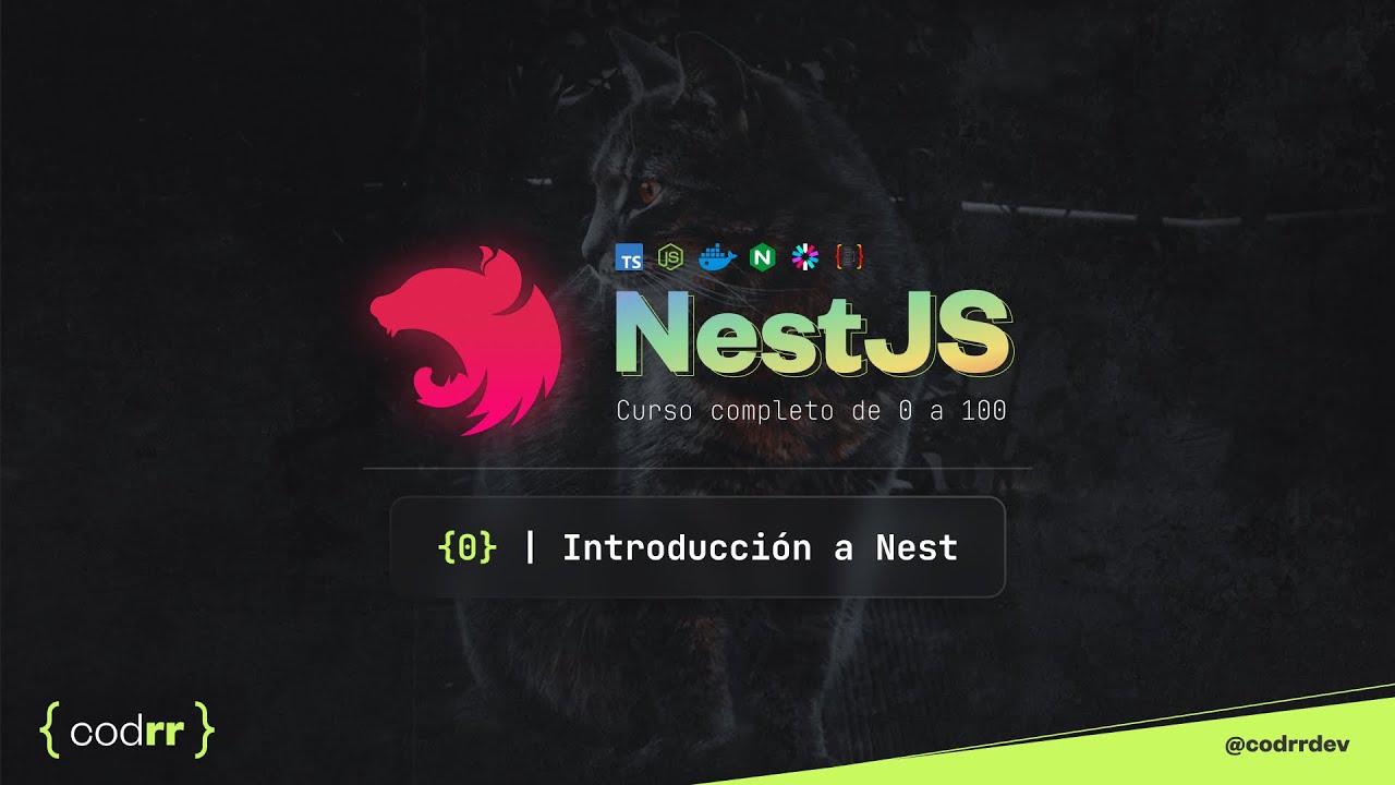 Introducción a NestJS | Clase 0 | NestJS de 0 a 100