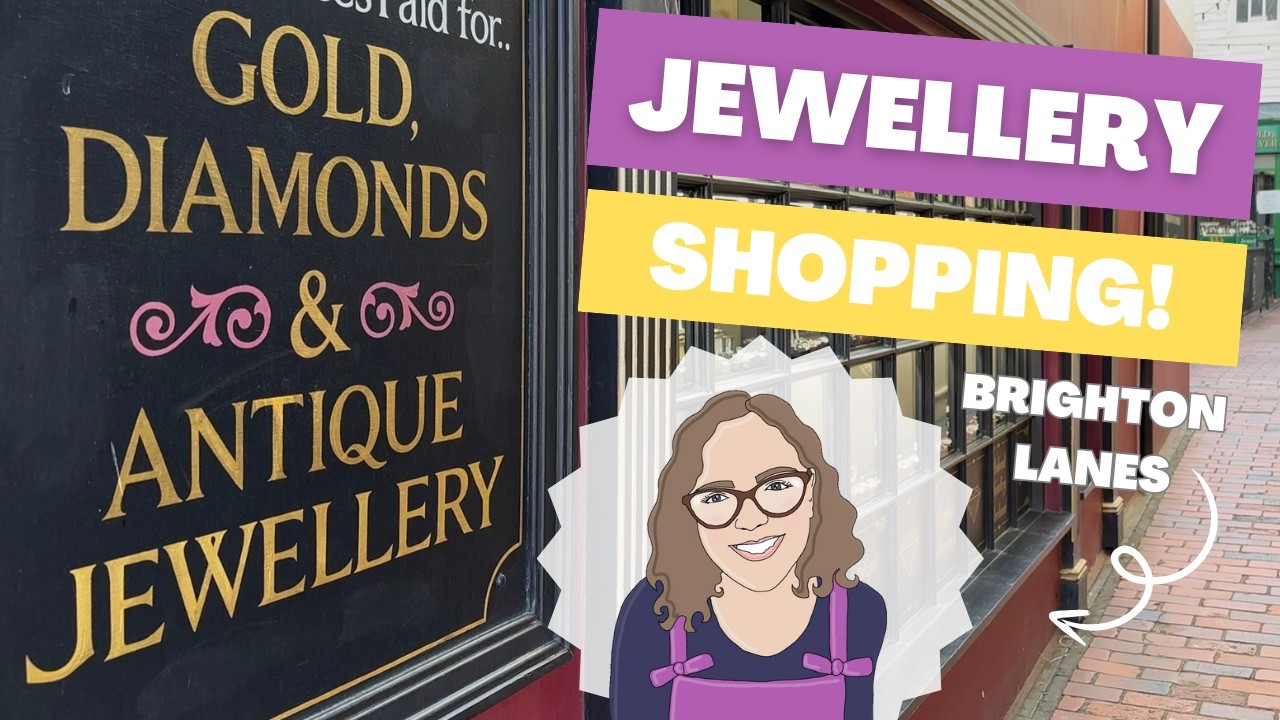 Come Jewellery Shopping in Brighton: Vintage & Antique Finds In The Lanes & The North Laine!