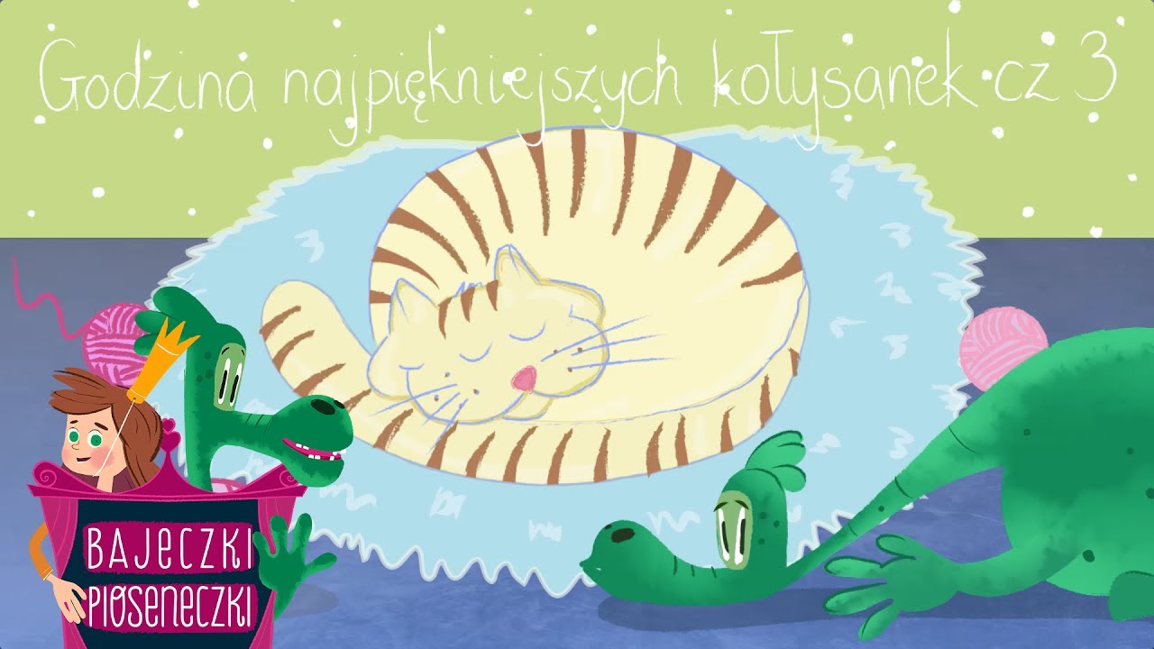 Godzina najpiękniejszych kołysanek cz.3