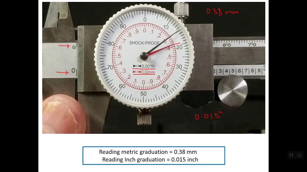 16) Reading Dial caliper with dual Graduations (0.001 inch and 0.02 mm)