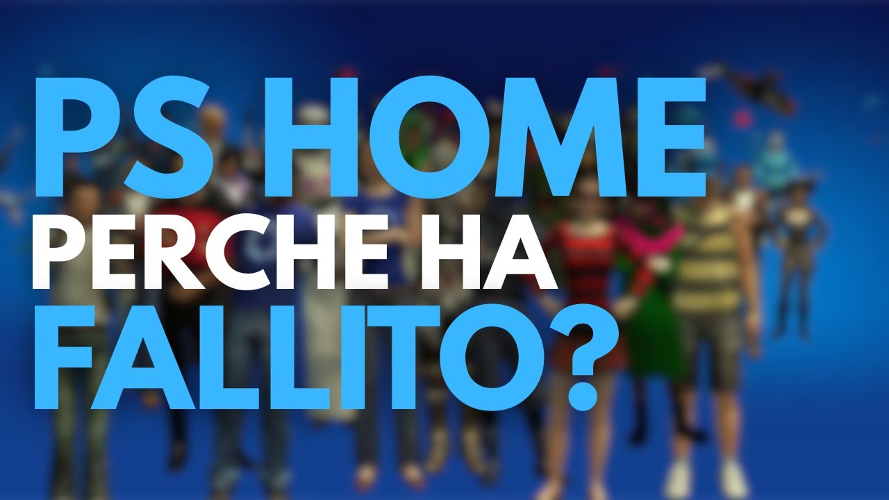 PLAYSTATION HOME-IL FALLIMENTO DEL LIVE SERVICE TARGATO SONY