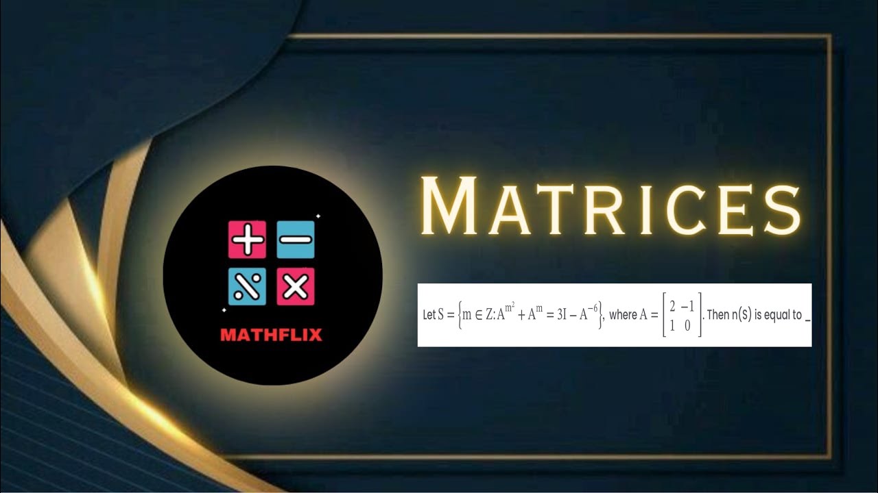 E5_Пусть S={m принадлежит Z: A^m^2 +A^m =3I-A^(-6)}, где A={2 -1 1 0}. Тогда n(S) равно