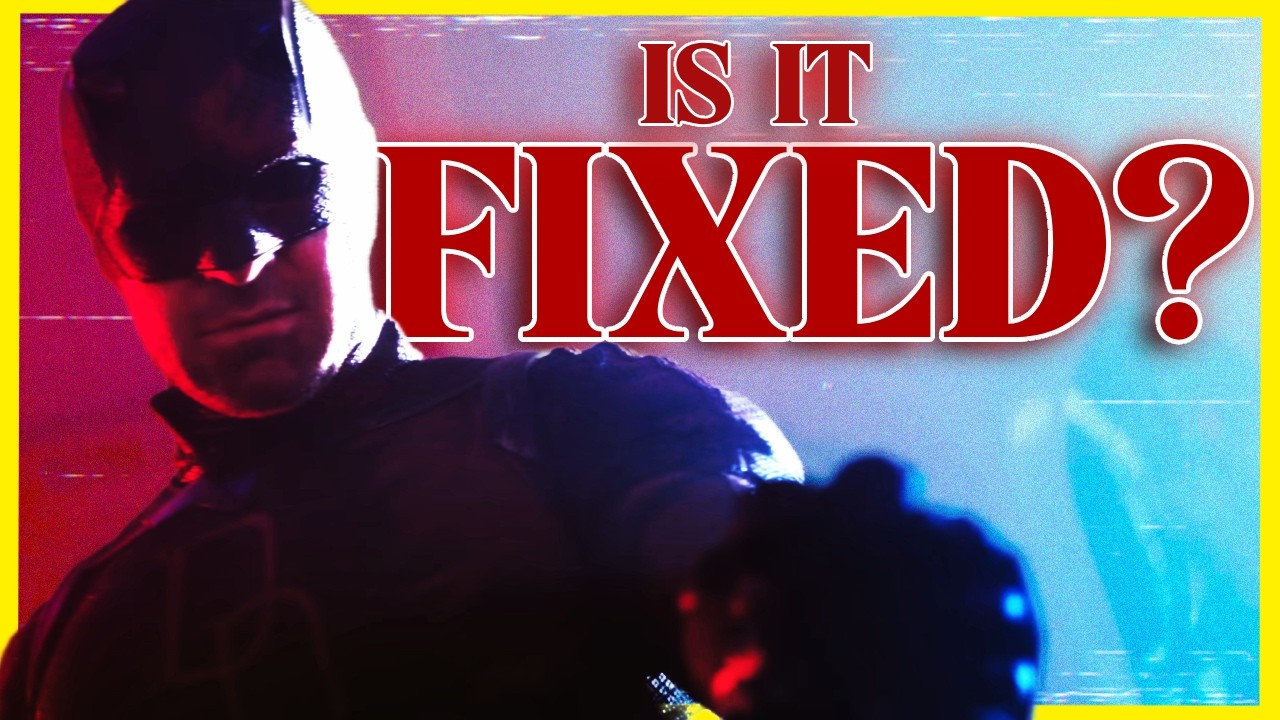 Have They Fixed Daredevil Born Again?