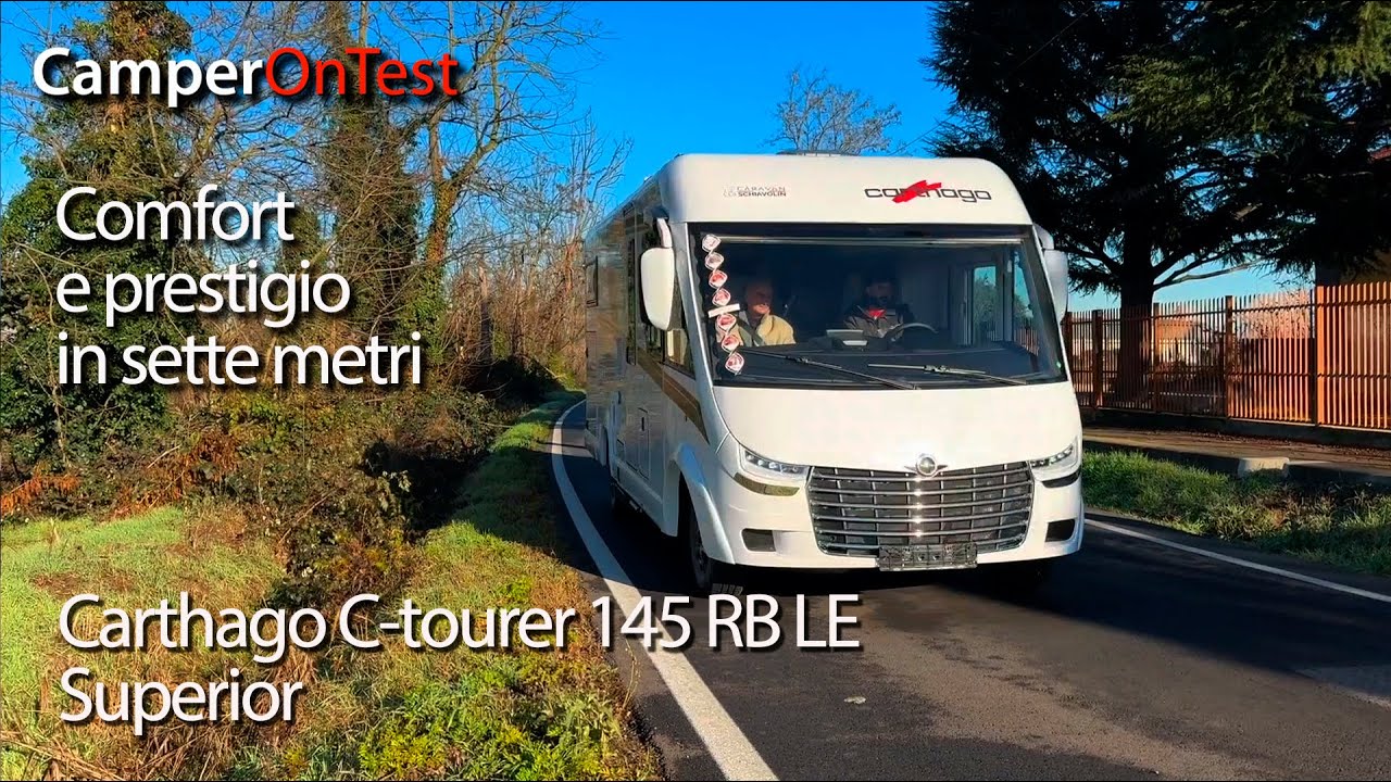 Carthago C-tourer 145 RB LE Superior: motorhome di taglia media con ottimi spazi abitativi