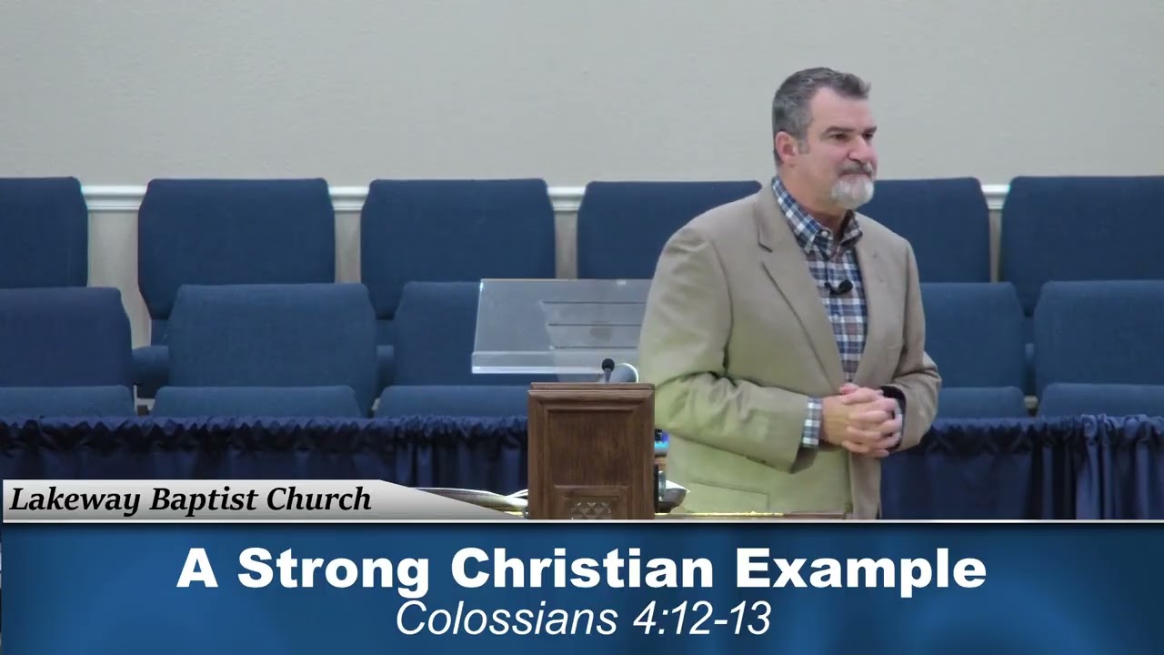 A Strong Christian Example
