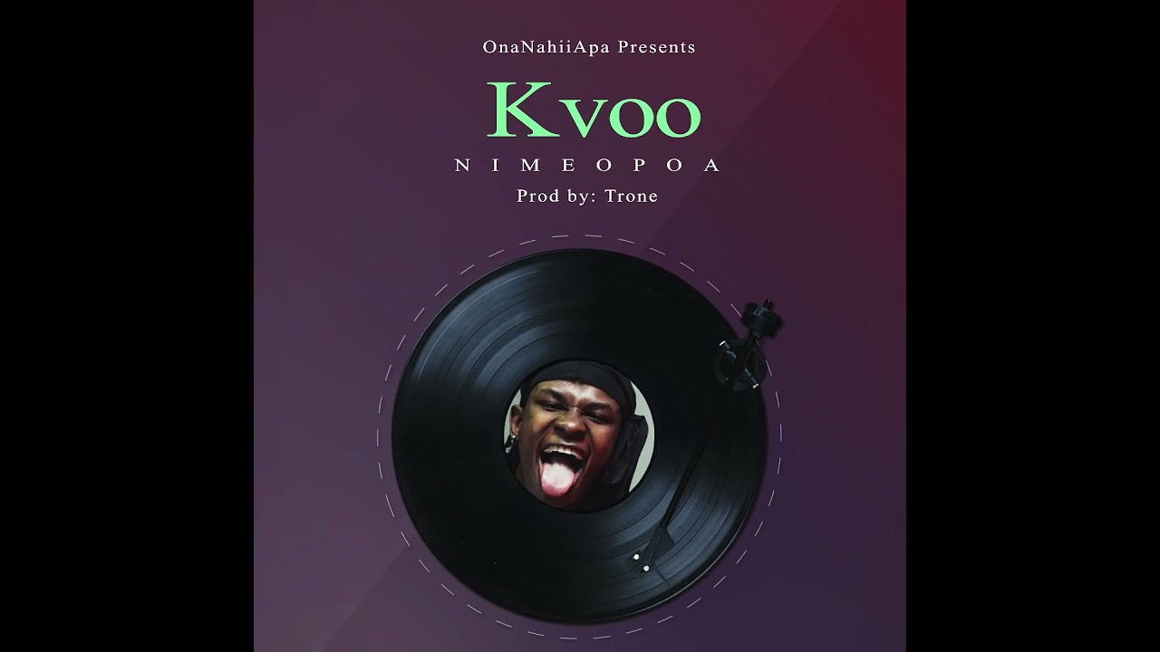 KVOO - NIMEOPOA ( OFFICIAL AUDIO)