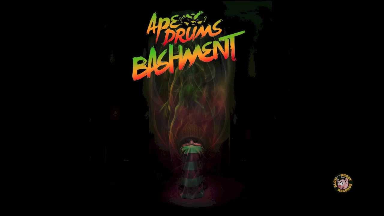 Ape Drums - Bashment