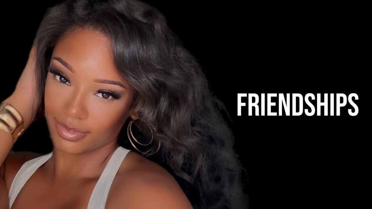Friendships | Speaking Challenges & Grieving Former Friends 
