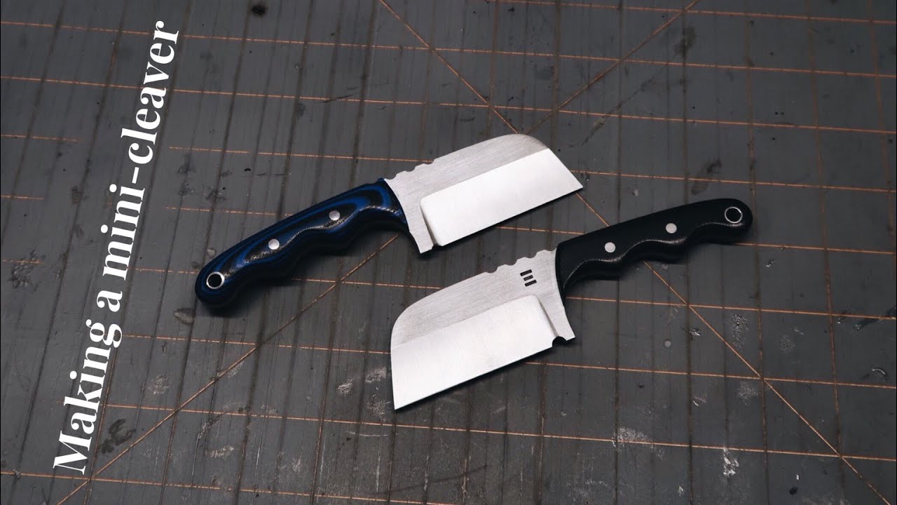 How to make a knife - a mini cleaver