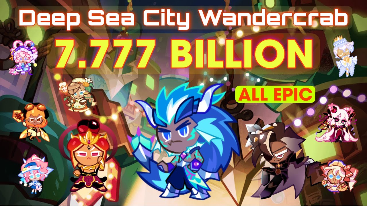 CookieRun OvenBreak | Deep Sea City Wandercrab 7.777B Full Run | GPZ