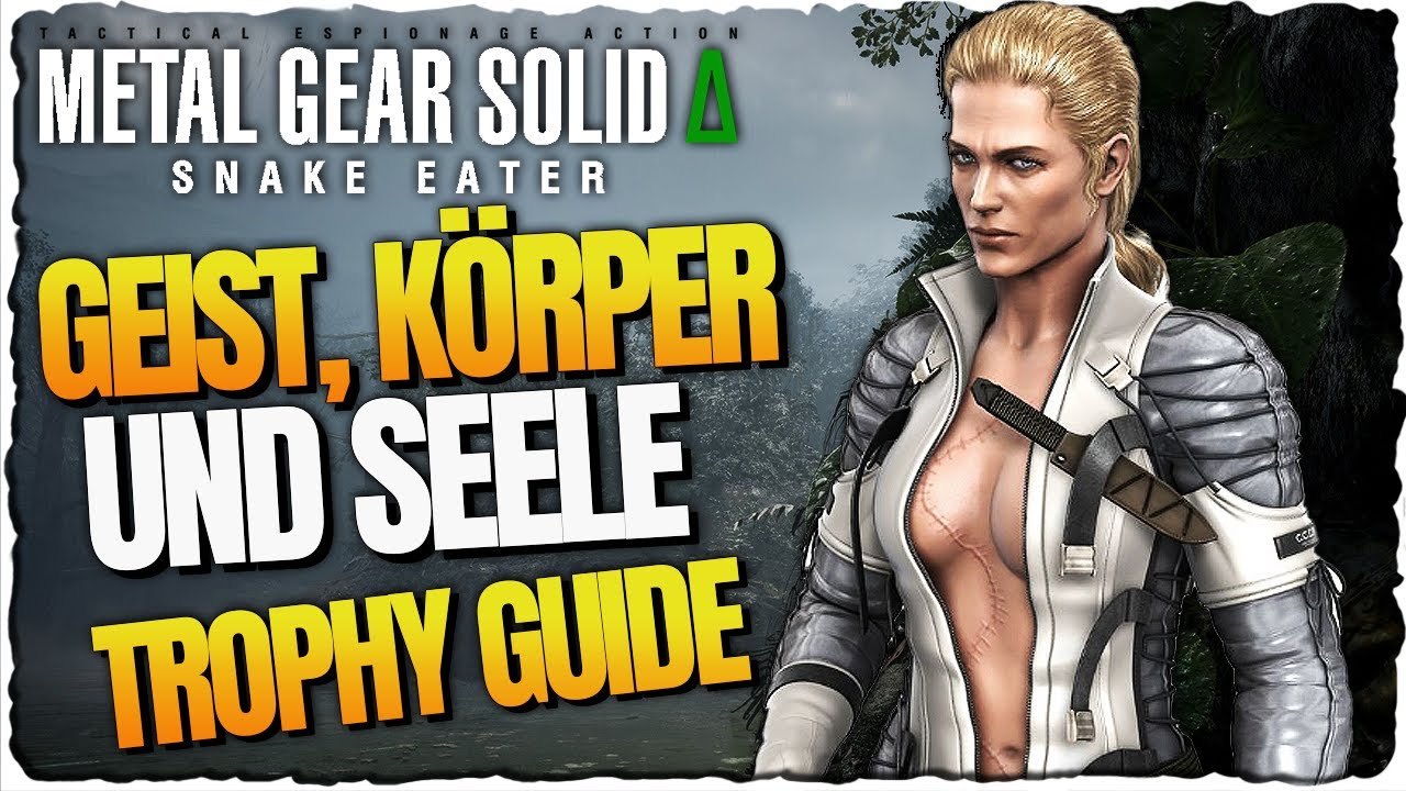 Geist, K&ouml;rper und Seele Troph&auml;e &ndash; The Boss CQC parieren | Metal Gear Solid Delta Snake Eater Guide