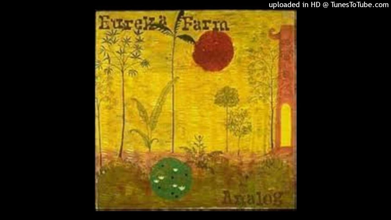 Eureka Farm - Analog - The Three