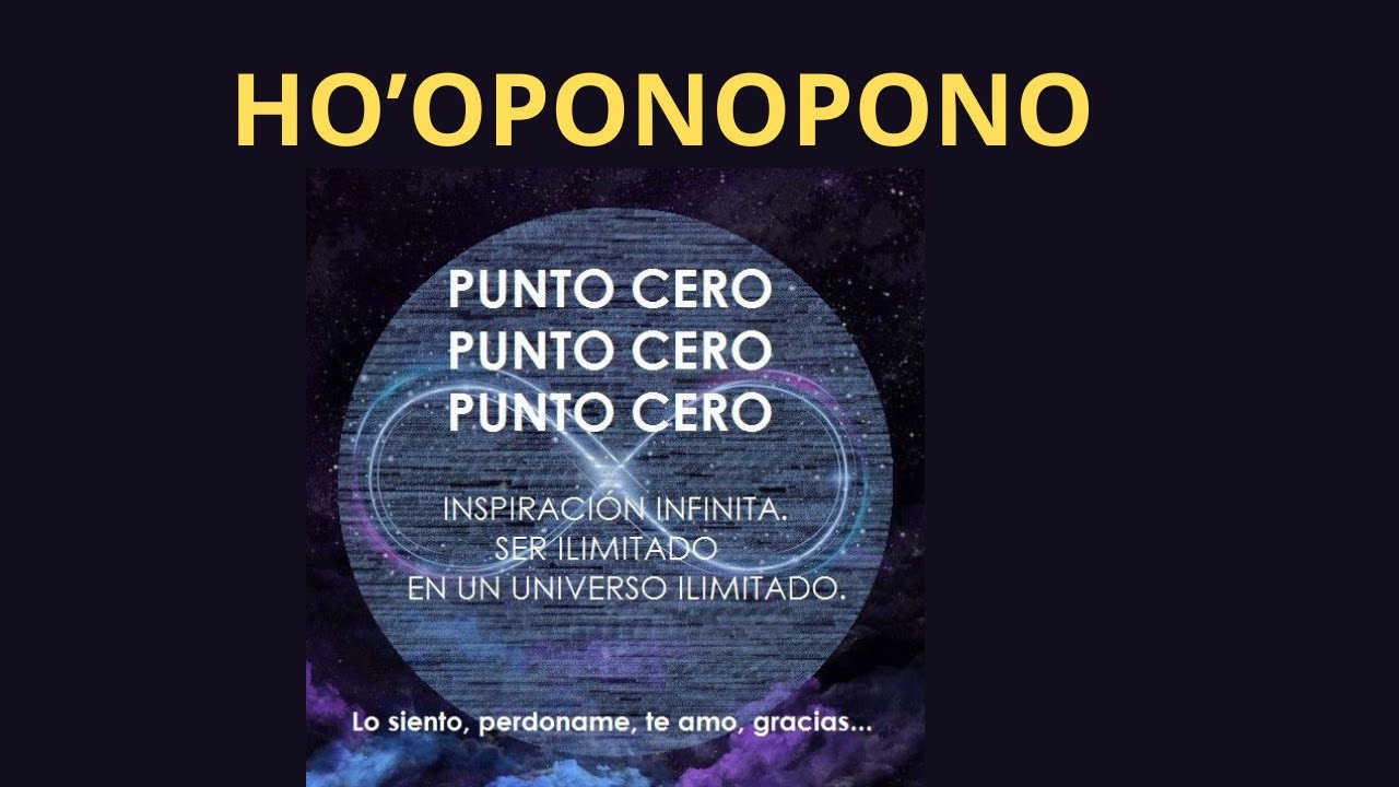 HO'OPONOPONO PUNTO CERO