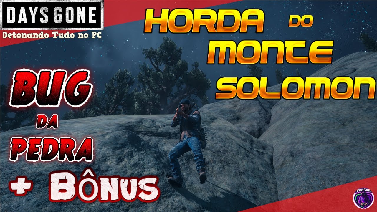 DAYS GONE: HORDA DO MONTE SOLOMON NO PONTO CEGO NO BUG DA PEDRA + BONUS #DAYSGONE #s7vengamer