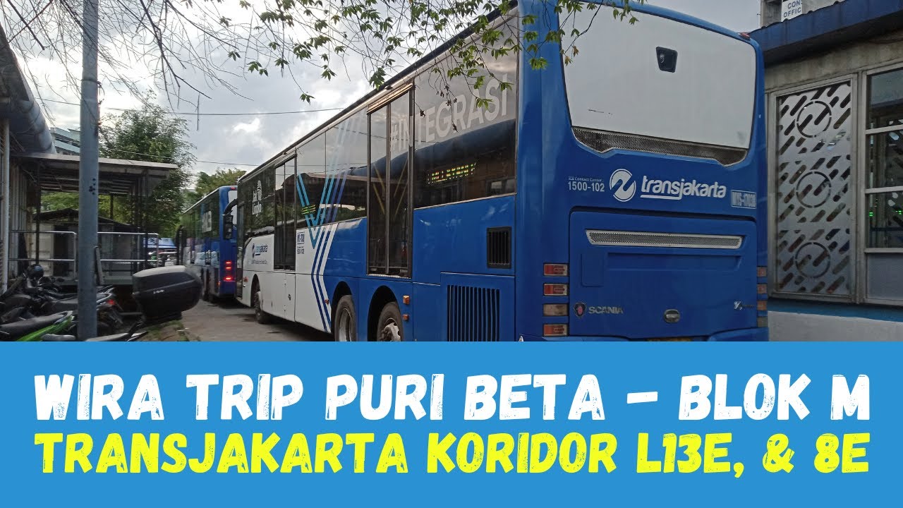 Rute Puri Beta - Blok M Dulu di Gunakan TJ Koridor 13A || TransJakarta Koridor L13E - 8E
