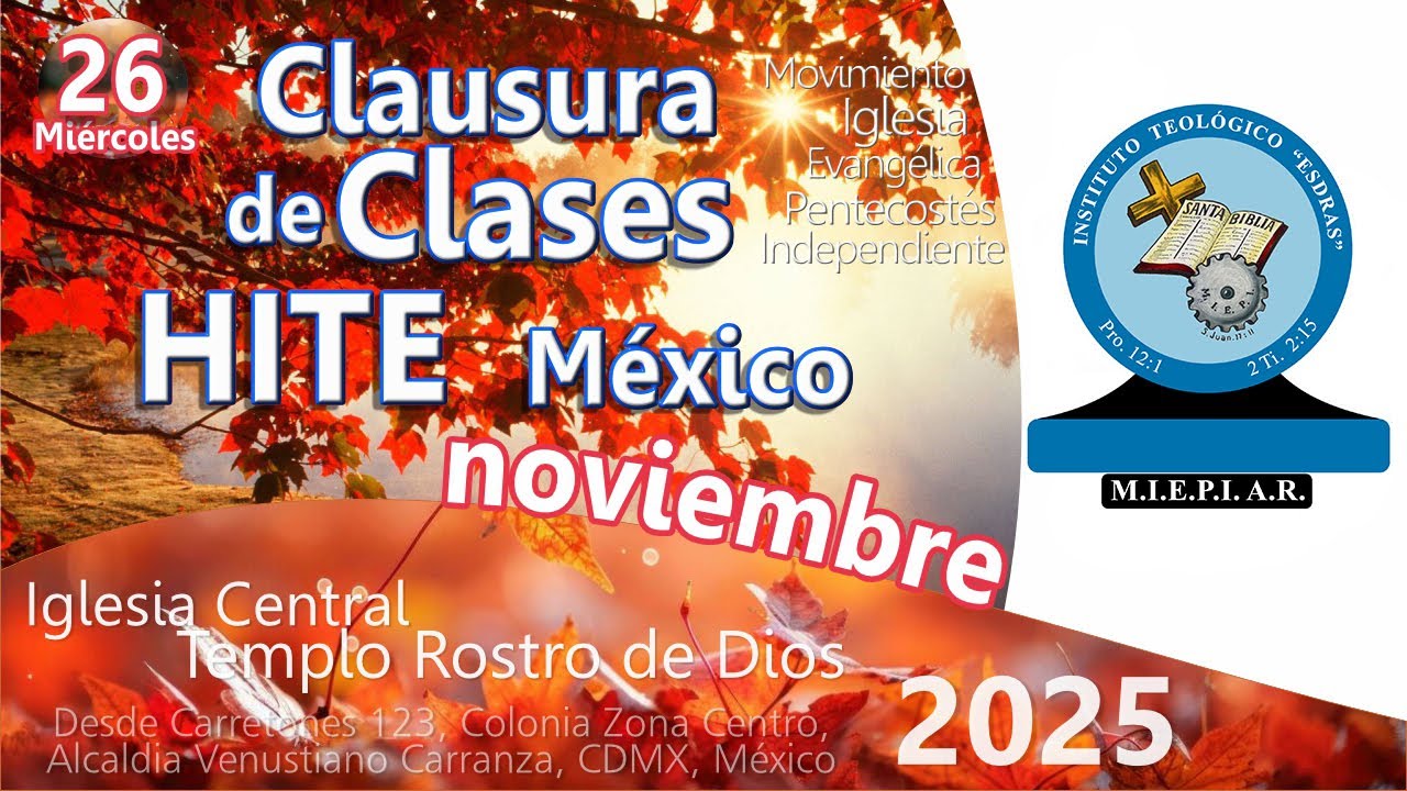 | Clausura de Clases HITE México | Miércoles 26 de noviembre | 2025