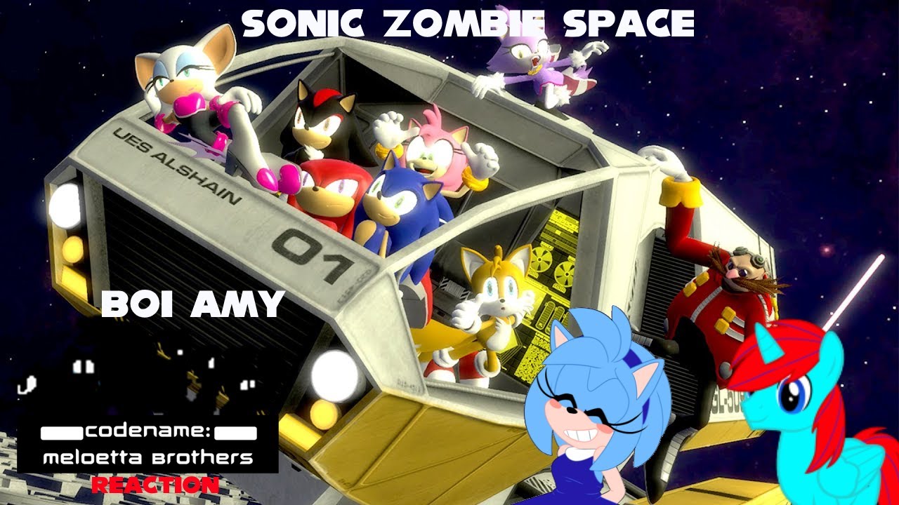 Реакция MB: Sonic Zombie Space (при участии Эми Блю Роуз и Gamestringer59)