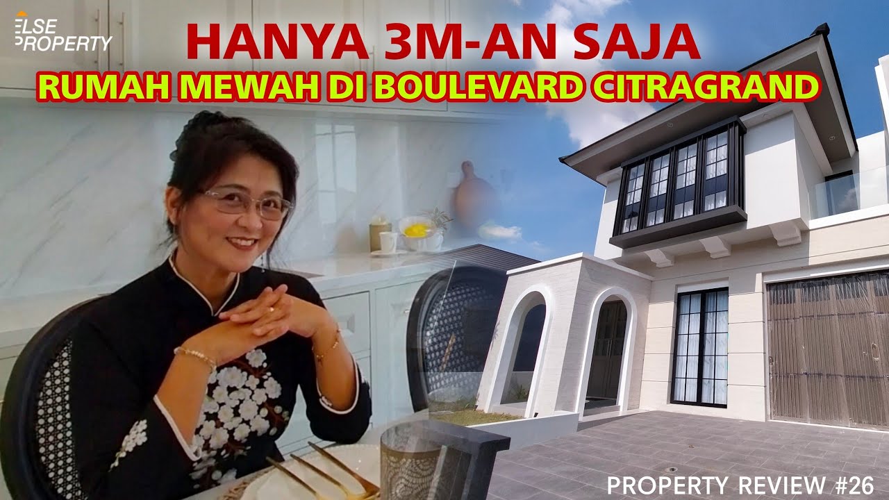 MEWAH BANGET! RUMAH TYPE BLOSSOM DI MAINROAD CITRAGRAND SEMARANG, HARGA MULAI 3M AN