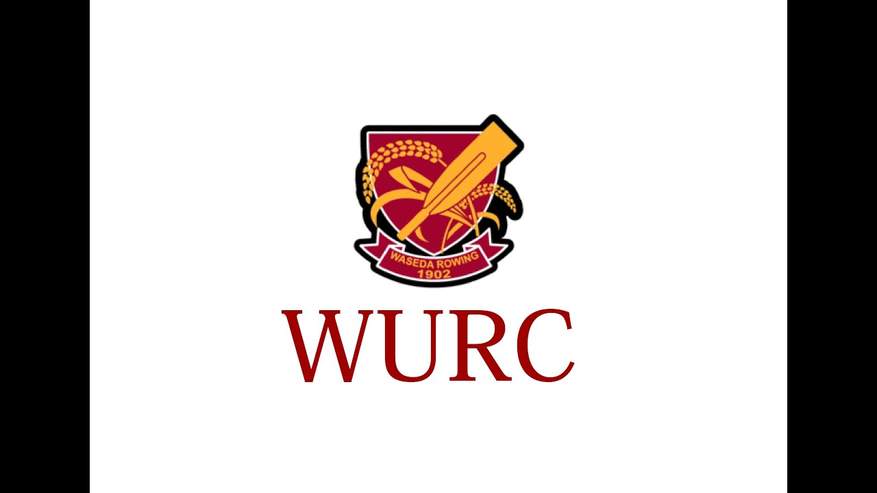 Days At WURC 　早稲田大学漕艇部