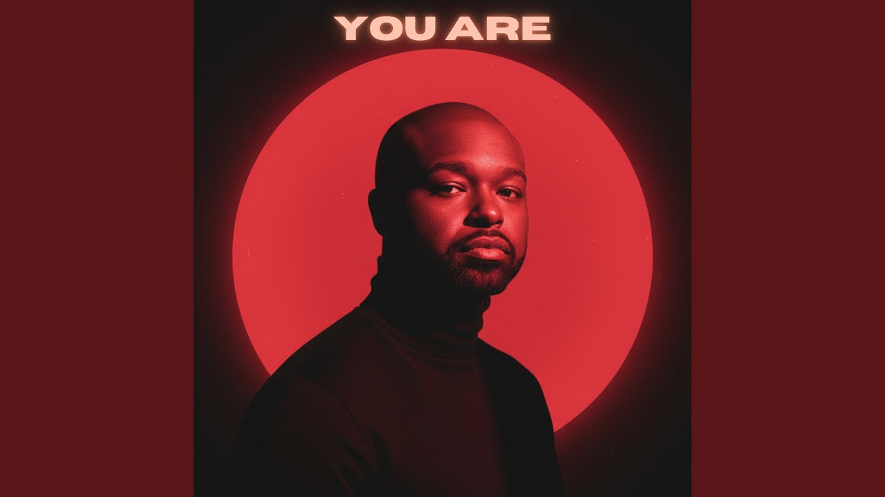 You Are