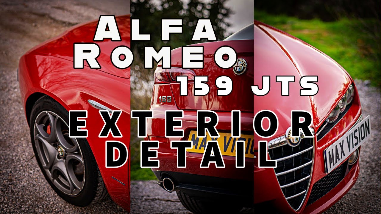 Resurrecting Alfa Romeo 159 JTS  - Full Exterior Detail - Car Detailing