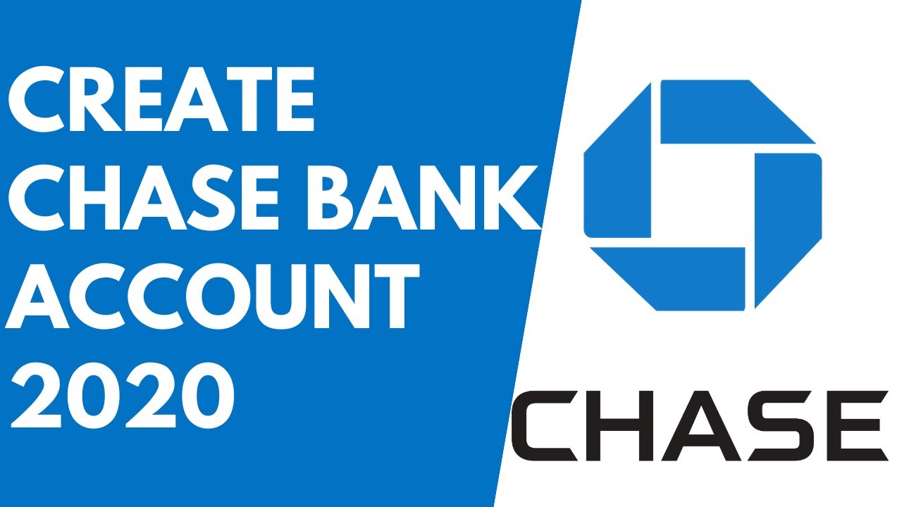 Chase Bank Sign Up 2020 | Create New Chase Bank Account | chase.com Sign up