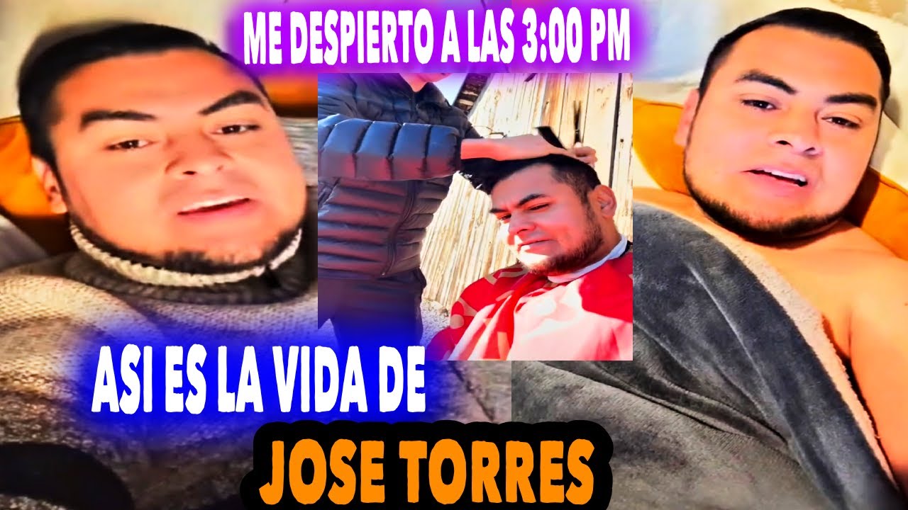 JOSE TORRES ASl ES SU VllDA Que N0 TlENE TRABAJ0 Nll PRESENTACl0NES