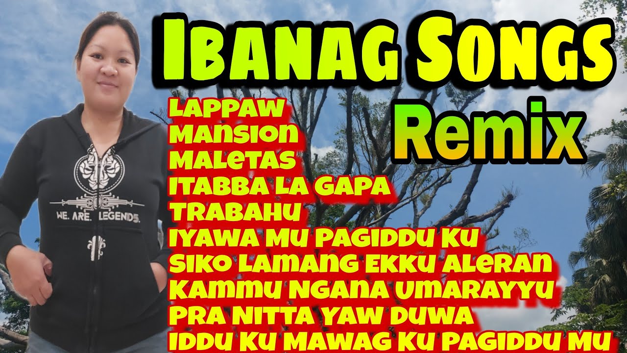 Proud Ybanag/Ibanag || Para Nitta Yaw Nga Duwa || Ibanag Song's Remix