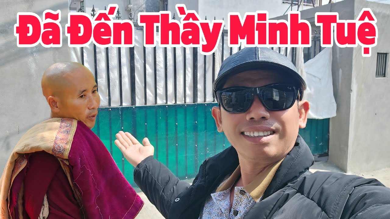 🔴 Trực Tiếp! Đã Đến Nơi Thầy Minh Tuệ...#thayminhtue #nguyendongthap #suminhtue #minhtue #myvlog