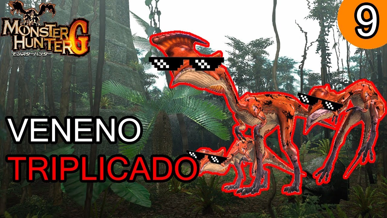 UN TRÍO VENENOSO - MONSTER HUNTER G EP.9 - CAZAS FACHOSAS