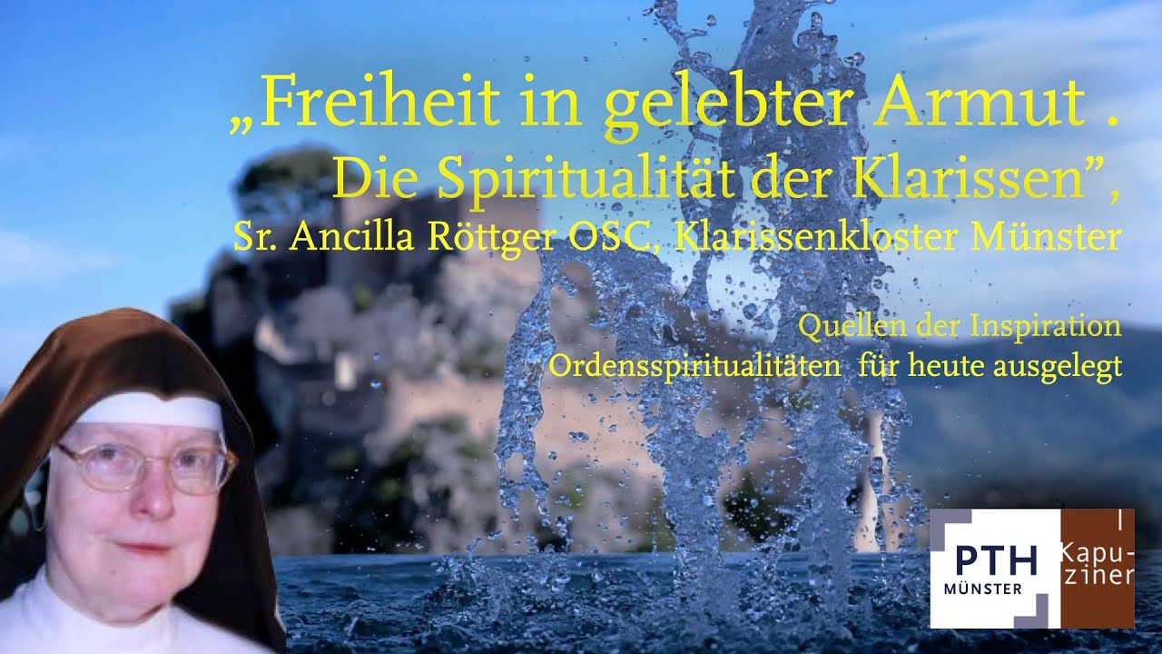 Die Spiritualität der Klarissen  | Ringvorlesung 4 PTH Münster | Ordensspiritualität