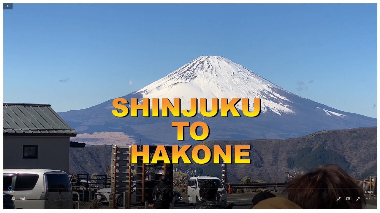 Shinjuku to Hakone शिंजुकु से हकोन तक A Wonderful Journey Japan
