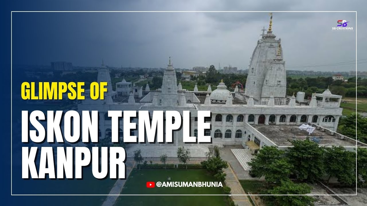 Glimpse Of Iskon Kanpur Temple