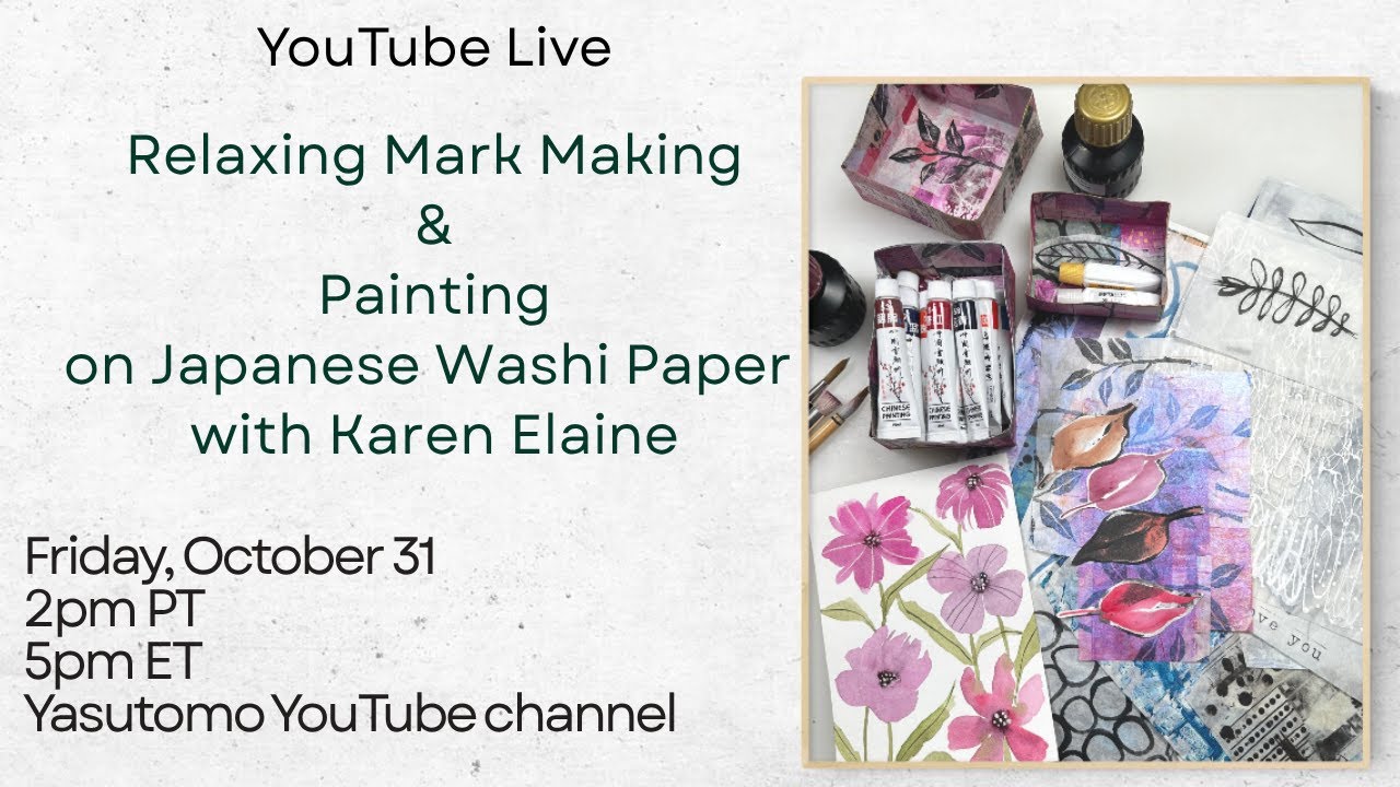 ✨ Relaxing Mark Making & Painting on Japanese Washi Paper with Karen Elaine
