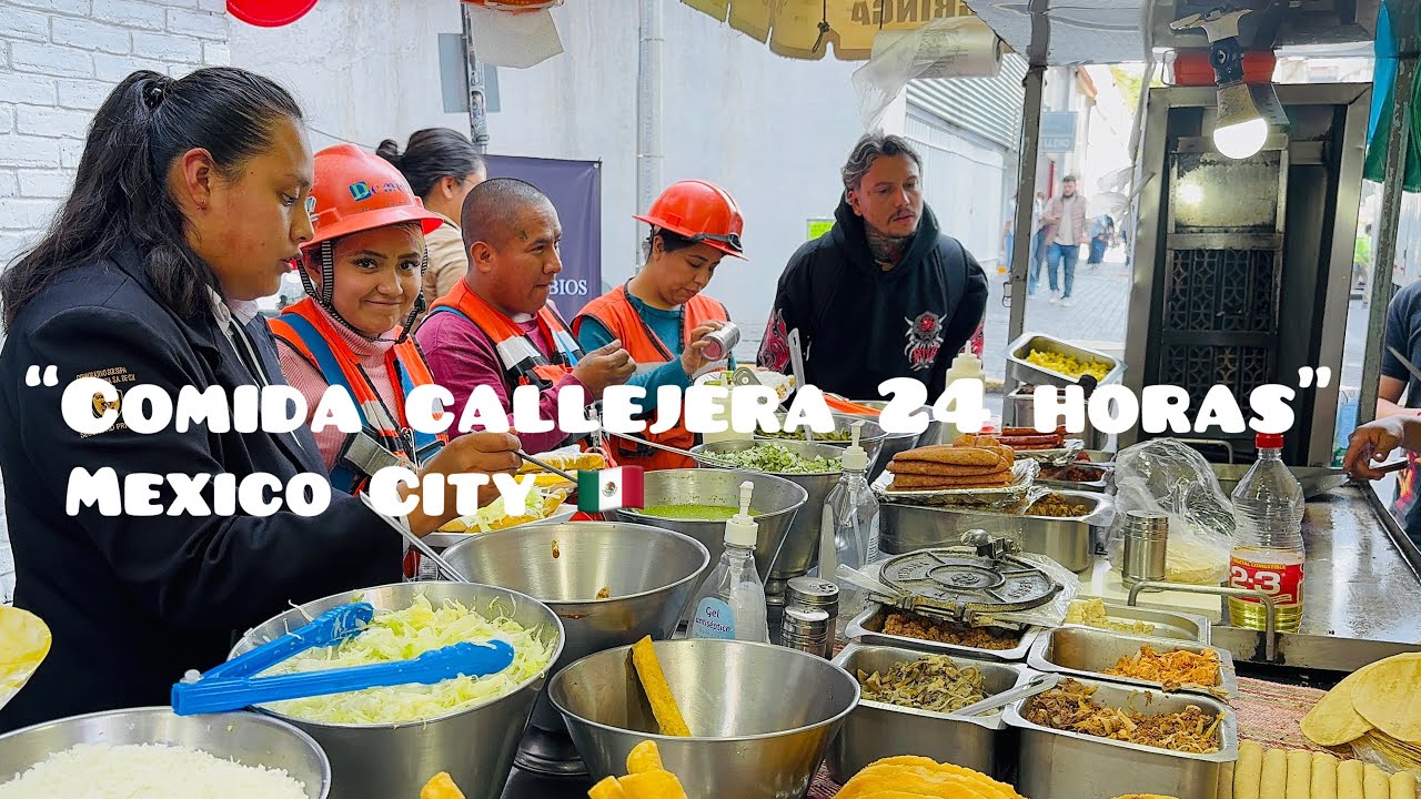 Quesadillas,Flautas,…24 Horas Por El Ángel En Mexico City🇲🇽#mexico#food#travel#streetfood 