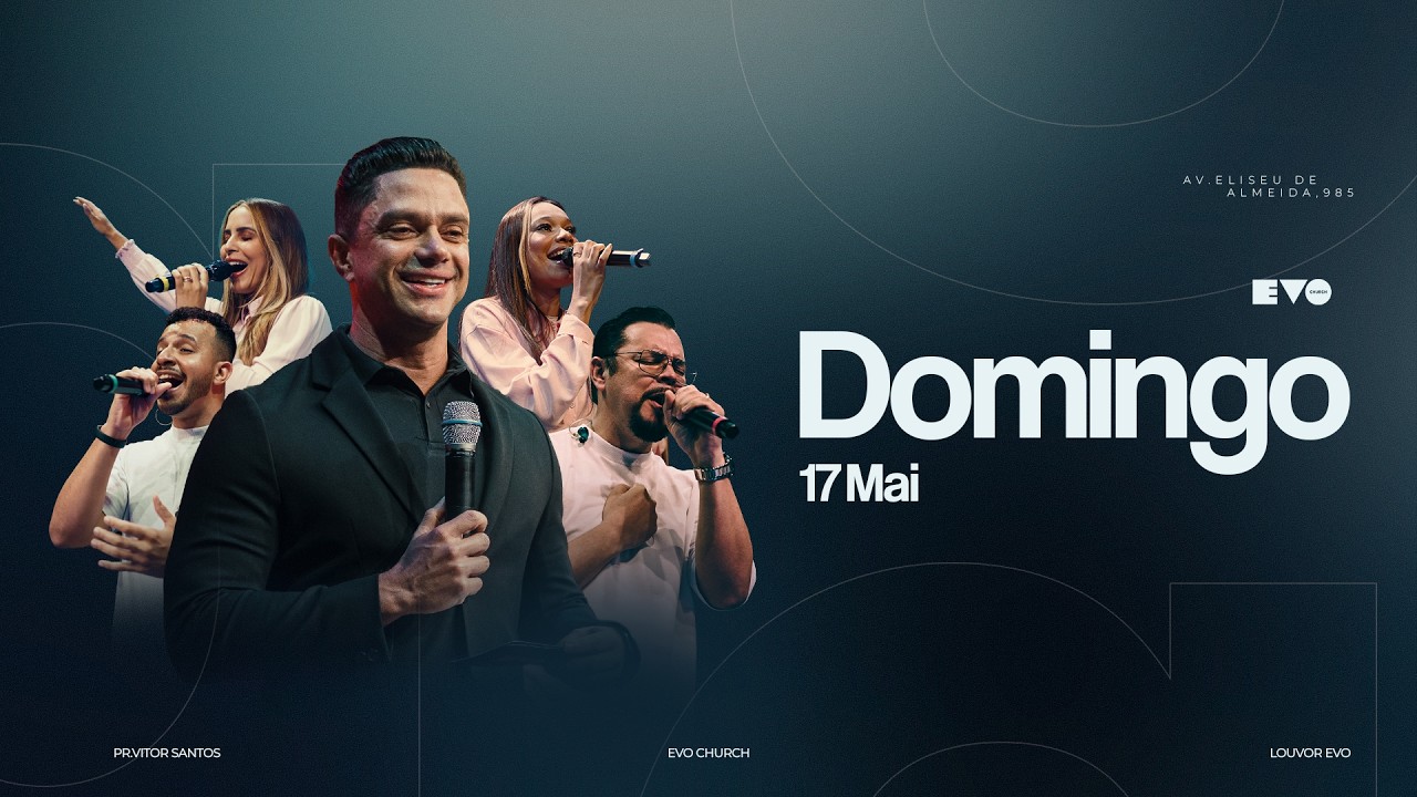AJUSTE A SUA MENTE PARA VIVER MILAGRES + SANTA CEIA l PR VITOR SANTOS | EVO CHURCH