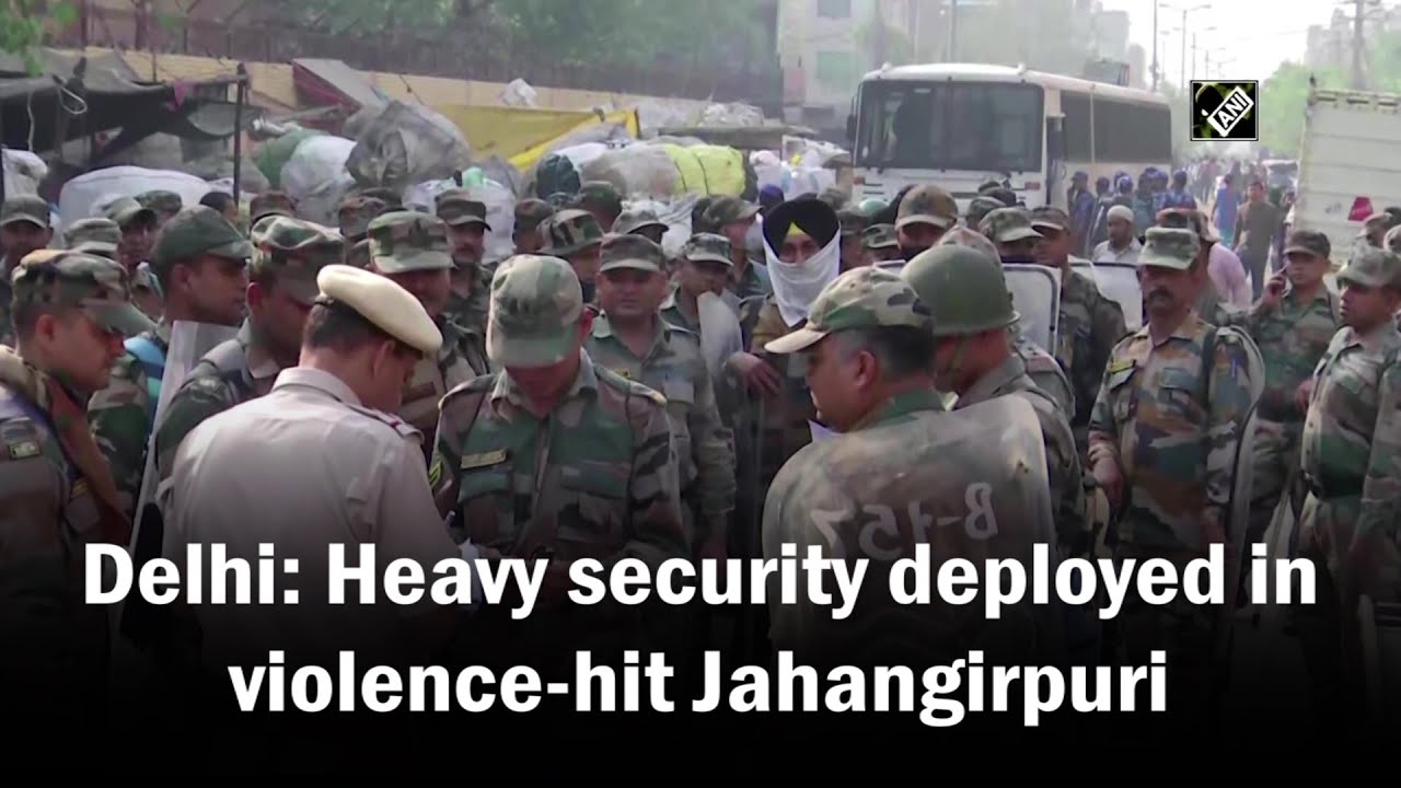 Delhi: Heavy security deployed in violence-hit Jahangirpuri - Delhi Police I Crime Update