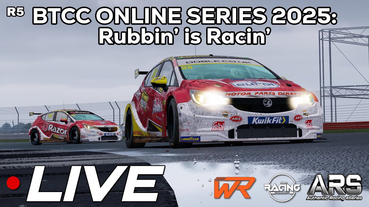 Authentic Racing eSeries - BTCC 2025 - Round 5 - Silverstone National