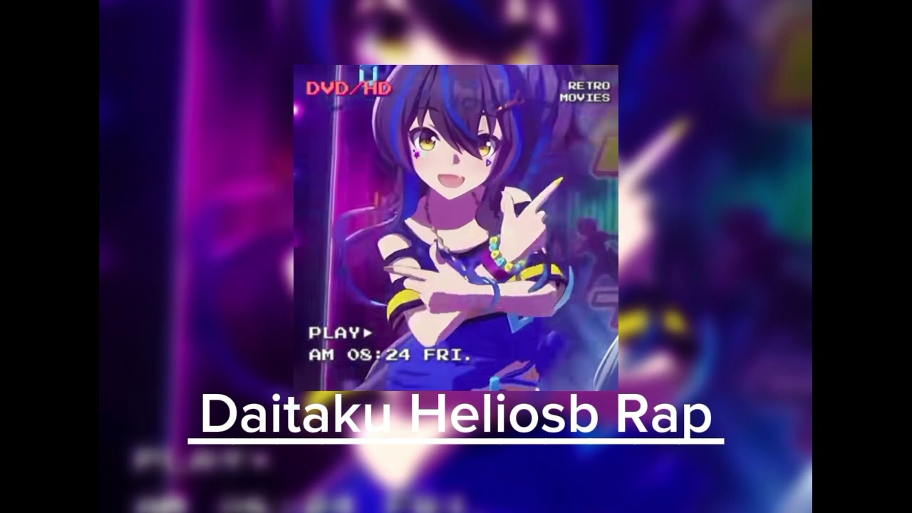 Daitaku Helios Rap 