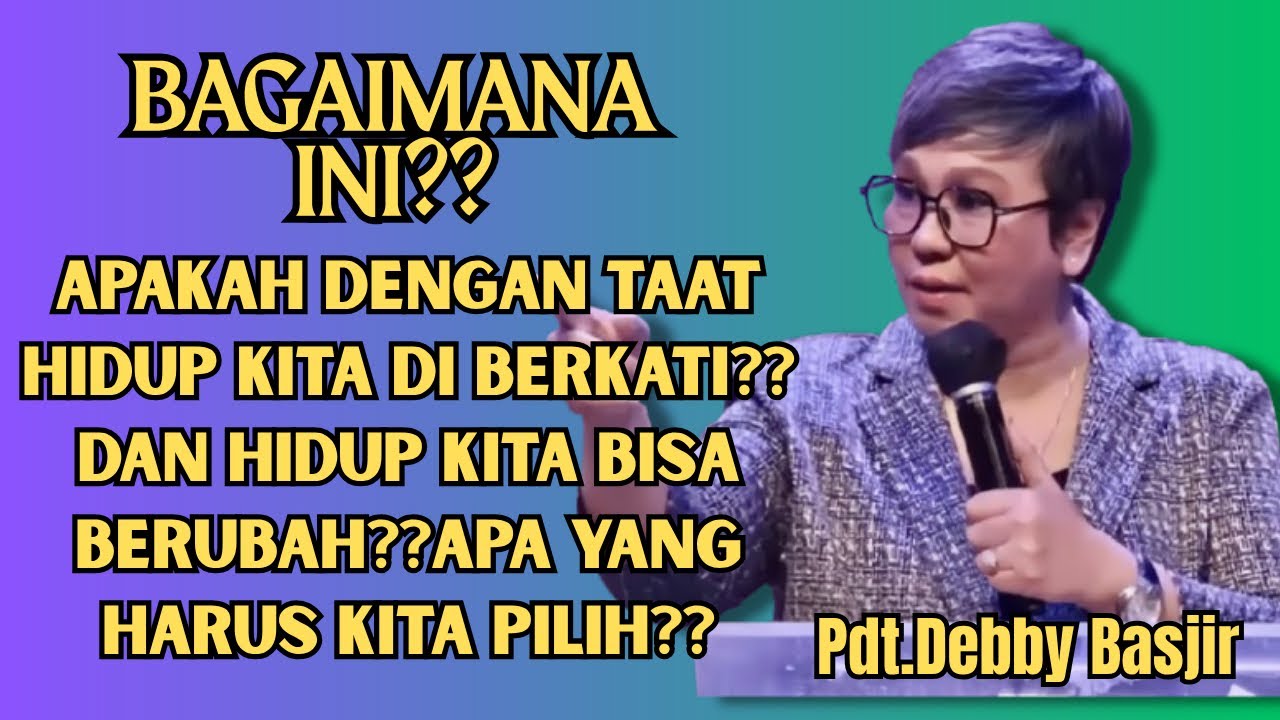 BAGAIMANA AGAR HIDUP KITA DI BERKATI TUHAN⁉️⁉️| Pdt.Debby basjir