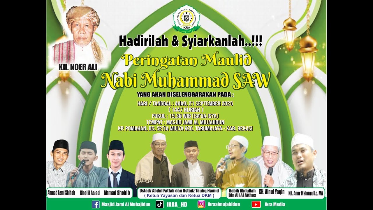 LIVE PERINGATAN MAULID NABI MUHAMMAD SAW 1447 H MASJID JAMI' AL MUJAHIDUN KP. POMAHAN TARUMAJAYA