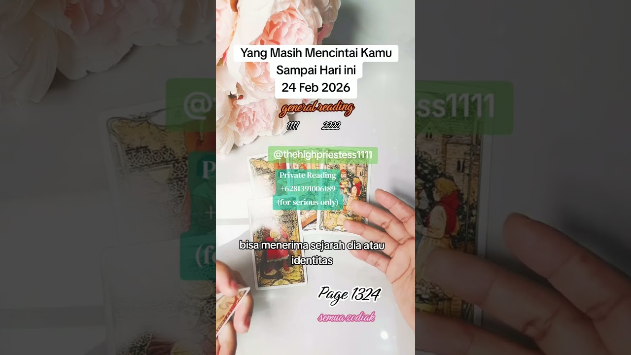 Yang Masih Mencintai Kamu Sampai Hari ini 24 Feb 2026 @Thehighpriestess1111ss 