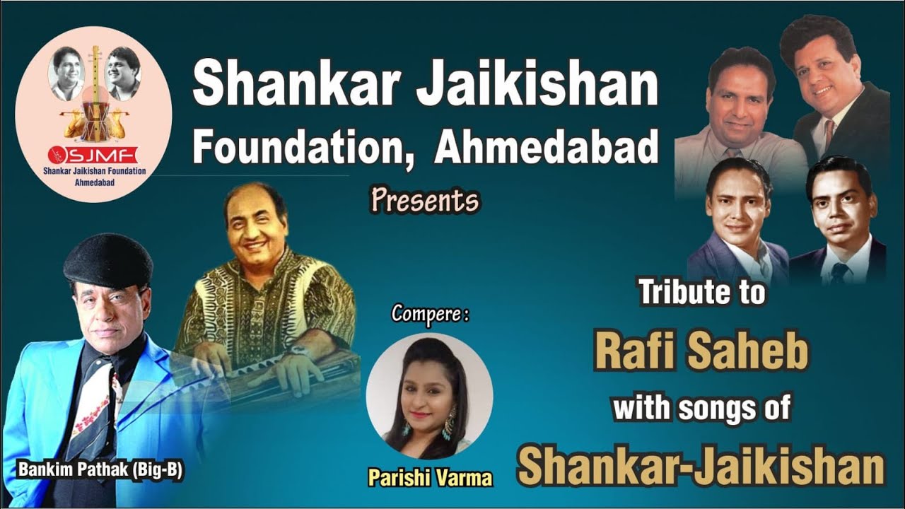 Tribute to Rafi Saab with Songs of SJ - Bankim Pathak