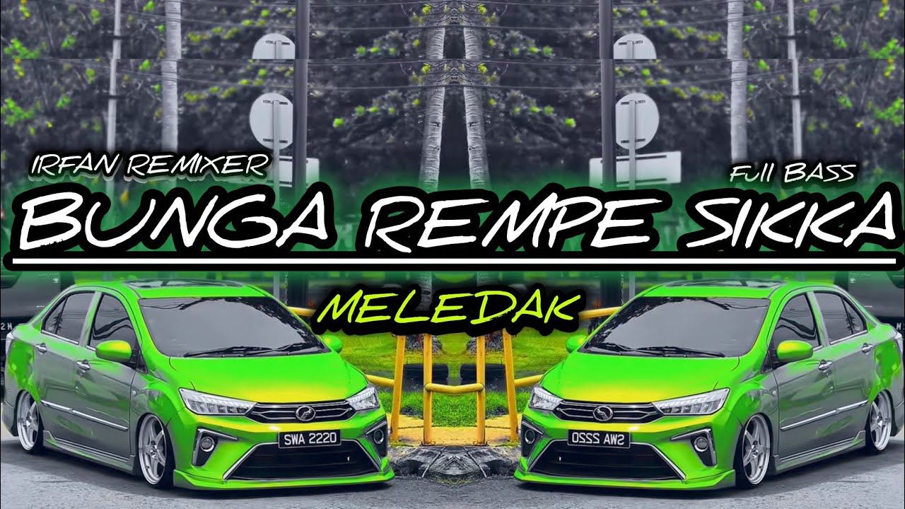 DJ BUNGA REMPE SIKKA  (GENRE) HIP HOP AFROBEAT FUNK GROOVE | IRFAN REMIXER 