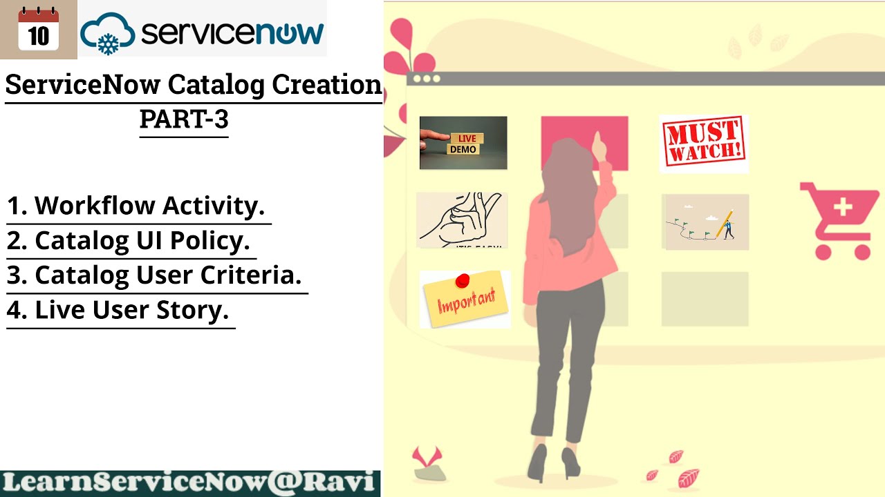 (Day 14)Servicenow catalog | Servicenow worflows | Catalog UI Policy | User Criteria | Part 3