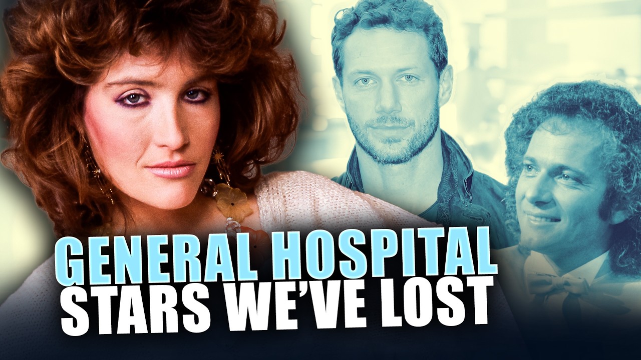 General Hospital Stars Who Sadly Passed Away