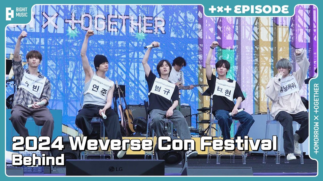 '2024 Weverse Con Festival' Behind | EPISODE | TXT (투모로우바이투게더)