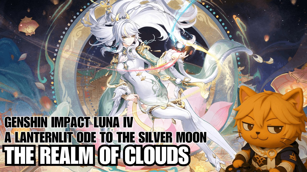 Genshin Impact Luna IV - A Lanternlit Ode to the Silver Moon (1/4)